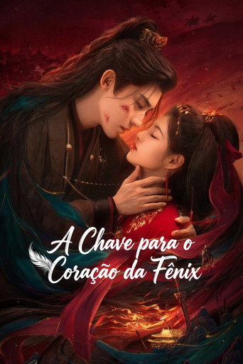 Assistir A Chave para o Coração da Fênix online dublado e legendado