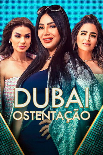 Assistir Dubai Ostentação online dublado e legendado