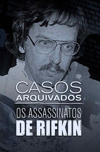 Assistir Casos Arquivados: Os Assassinatos de Rifkin online dublado e legendado