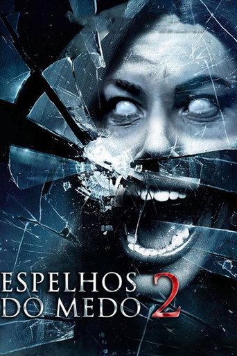 Assistir Espelhos do Medo 2 online dublado e legendado