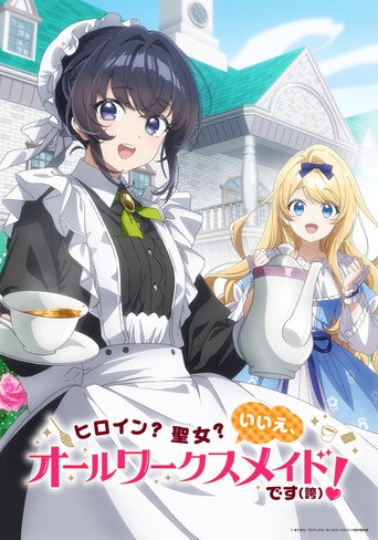 Assistir Heroine? Saint? No, I'm an All-Works Maid (And Proud of It)! online dublado e legendado