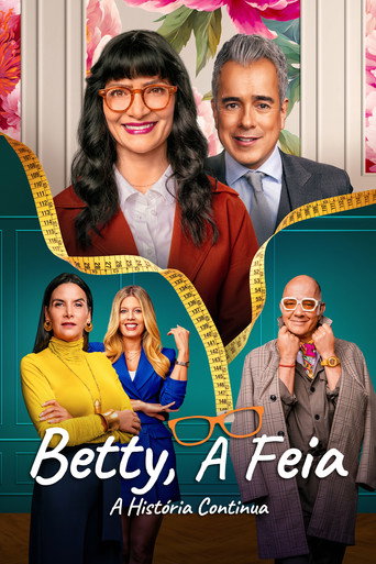 Poster de Betty, A Feia - A História Continua