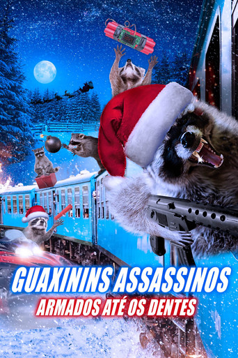 Assistir Guaxinins Assassinos: Armados Até os Dentes online dublado e legendado