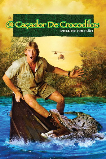 Assistir O Caçador de Crocodilos: Rota de Colisão online dublado e legendado