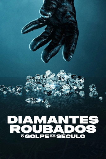 Poster de Diamantes Roubados: O Golpe do Século