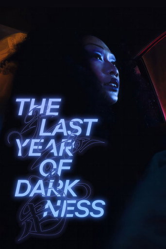 Assistir The Last Year of Darkness online dublado e legendado