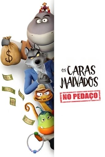 Poster de Os Caras Malvados No Pedaço