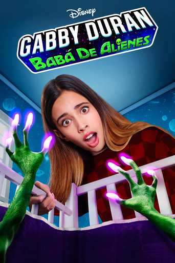 Poster de Gabby Duran: Babá de Aliens