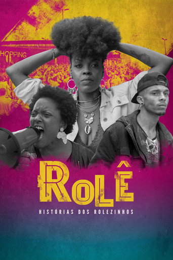 Assistir Rolê - Histórias dos Rolezinhos online dublado e legendado