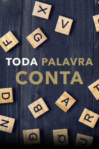 Assistir Toda Palavra Conta online dublado e legendado