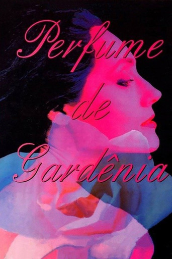 Assistir Perfume de Gardênia online dublado e legendado