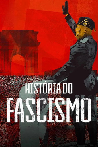 Assistir História do Fascismo online dublado e legendado