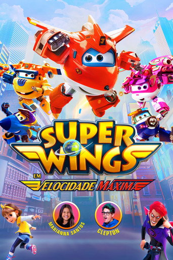 Assistir Super Wings: Em Velocidade Máxima online dublado e legendado