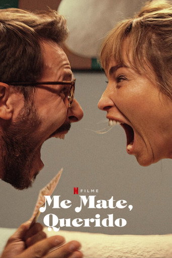 Assistir Me Mate, Querido online dublado e legendado