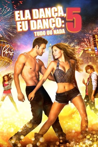 Poster de Ela Dança, Eu Danço 5: Tudo ou Nada