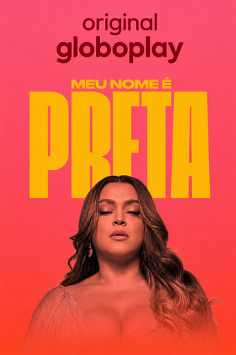 Assistir Meu Nome é Preta online dublado e legendado