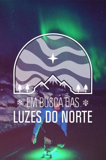 Assistir Em Busca das Luzes do Norte online dublado e legendado