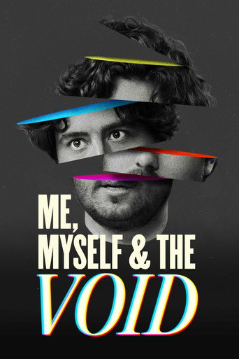 Assistir Me, Myself & the Void online dublado e legendado