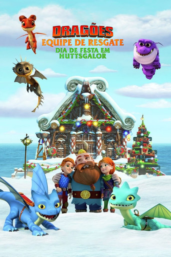 Assistir Dragões: Equipe de Resgate: Dia de festa em Huttsgalor online dublado e legendado