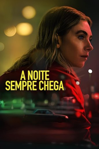 Poster de A Noite Sempre Chega