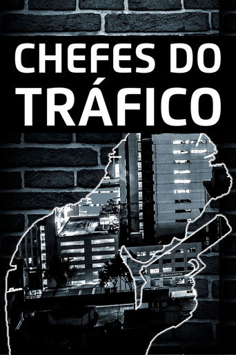 Poster de Chefes do Tráfico