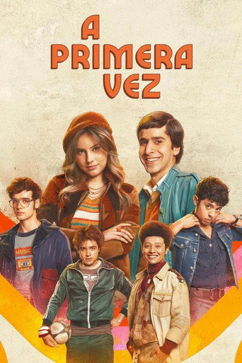 Assistir A Primeira Vez online dublado e legendado