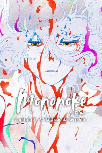 Assistir Mononoke - O Filme: Capítulo 3 - A Maldição da Serpente online dublado e legendado