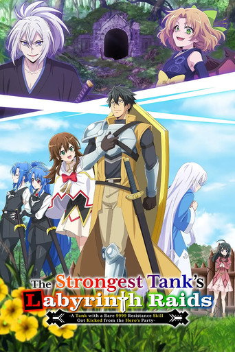 Poster de The Strongest Tank's Labyrinth Raids -A Tank with a Rare 9999 Resistance Skill Got Kicked from the Hero's Party-