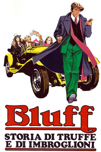 Assistir Bluff - Storia di truffe e di imbroglioni online dublado e legendado