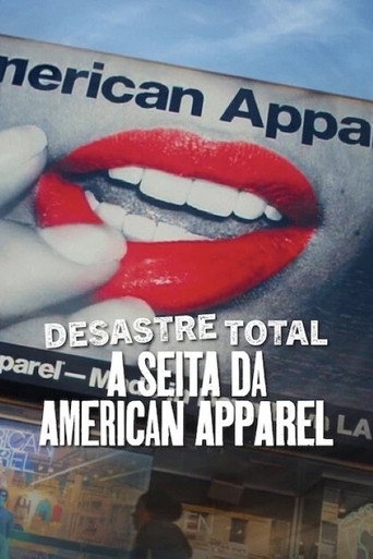 Poster de Desastre Total: A Seita da American Apparel