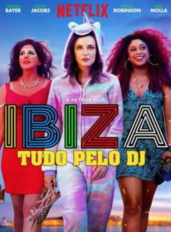 Assistir Ibiza: Tudo pelo DJ online dublado e legendado