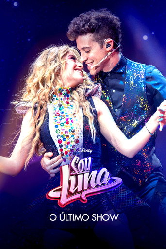 Poster de Sou Luna: O Último Show