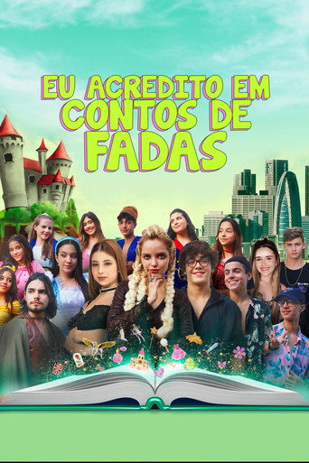 Assistir Eu Acredito em Conto de Fadas online dublado e legendado