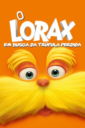 Assistir O Lorax: Em Busca da Trúfula Perdida online dublado e legendado