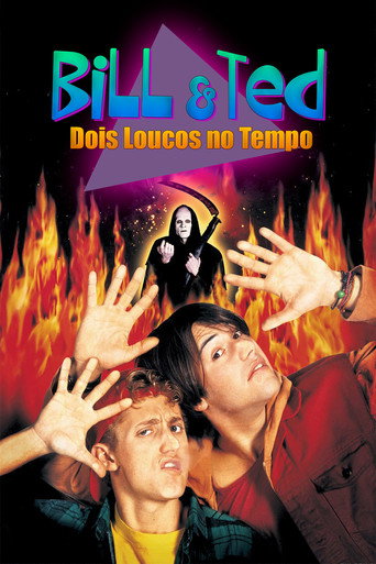 Poster de Bill & Ted: Dois Loucos no Tempo