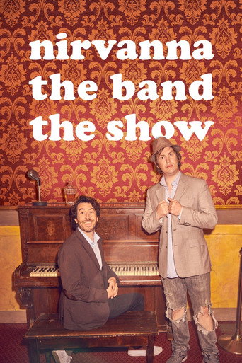 Poster de Nirvanna the Band the Show