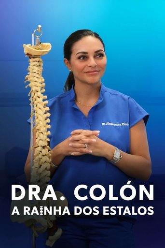 Assistir Dra. Colón: A Rainha dos Estalos online dublado e legendado
