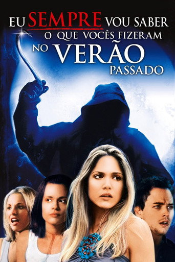 Assistir Eu Sempre Vou Saber o Que Vocês Fizeram no Verão Passado online dublado e legendado