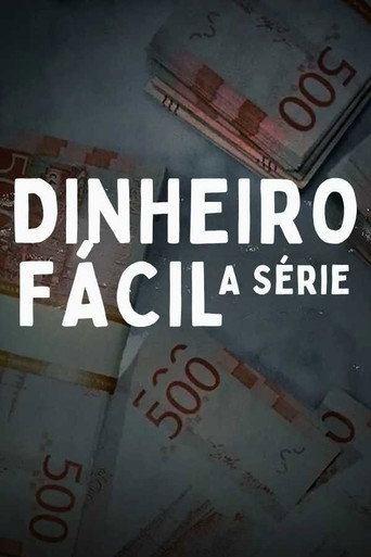 Poster de Dinheiro Fácil: A Série