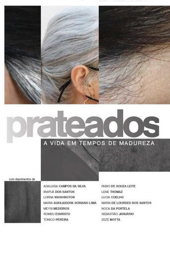 Assistir Prateados: A Vida em Tempos de Madureza online dublado e legendado