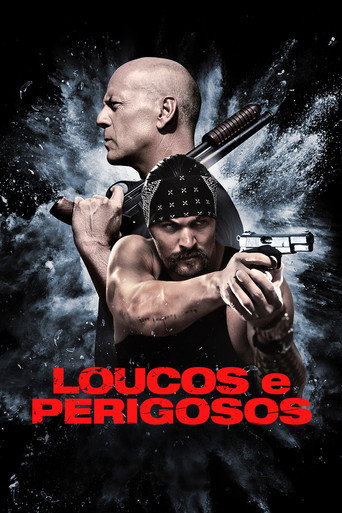 Assistir Loucos e Perigosos online dublado e legendado