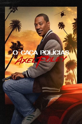 Poster de Um Tira da Pesada 4: Axel Foley
