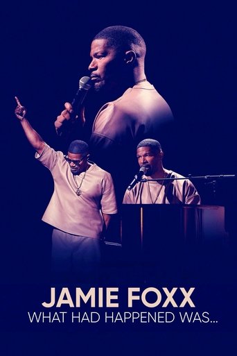 Assistir Jamie Foxx: What Had Happened Was... online dublado e legendado