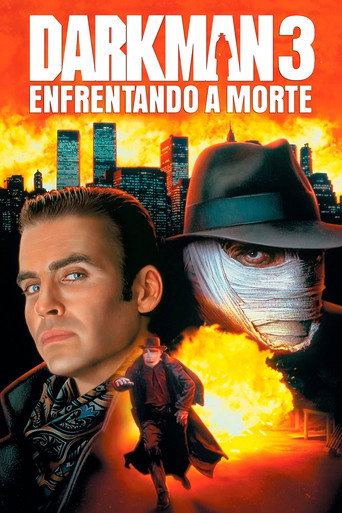 Assistir Darkman 3: Enfrentando a Morte online dublado e legendado