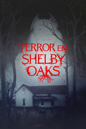 Assistir Terror em Shelby Oaks online dublado e legendado