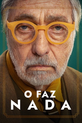 Assistir O Faz Nada online dublado e legendado