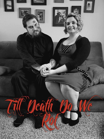 Assistir Till Death Do We Rot online dublado e legendado