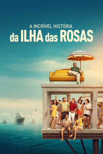 Poster de A Incrível História da Ilha das Rosas