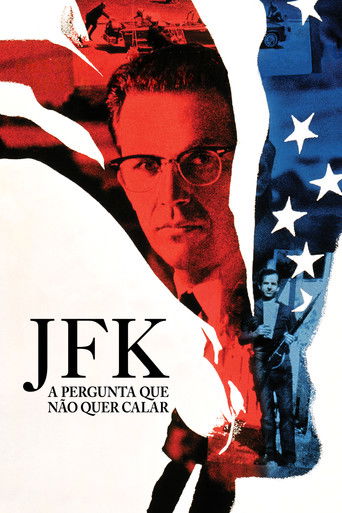 Poster de JFK: A Pergunta Que Não Quer Calar