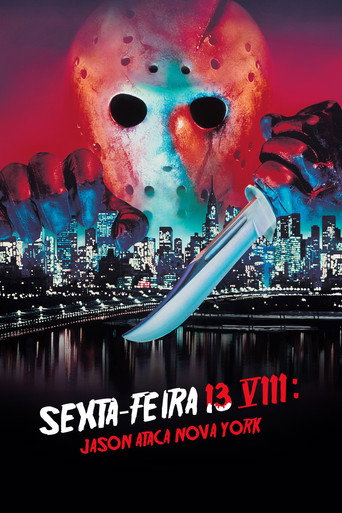 Assistir Sexta-Feira 13 - Parte 8: Jason Ataca Nova York online dublado e legendado